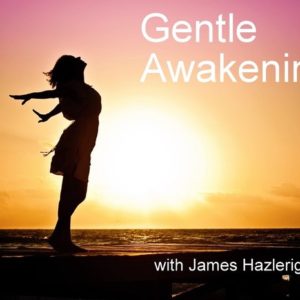 Gentle Awakening